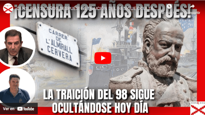 La gran mentira del Almirante Cervera en 1898 que calla y censura el Ministerio de Defensa en 2024